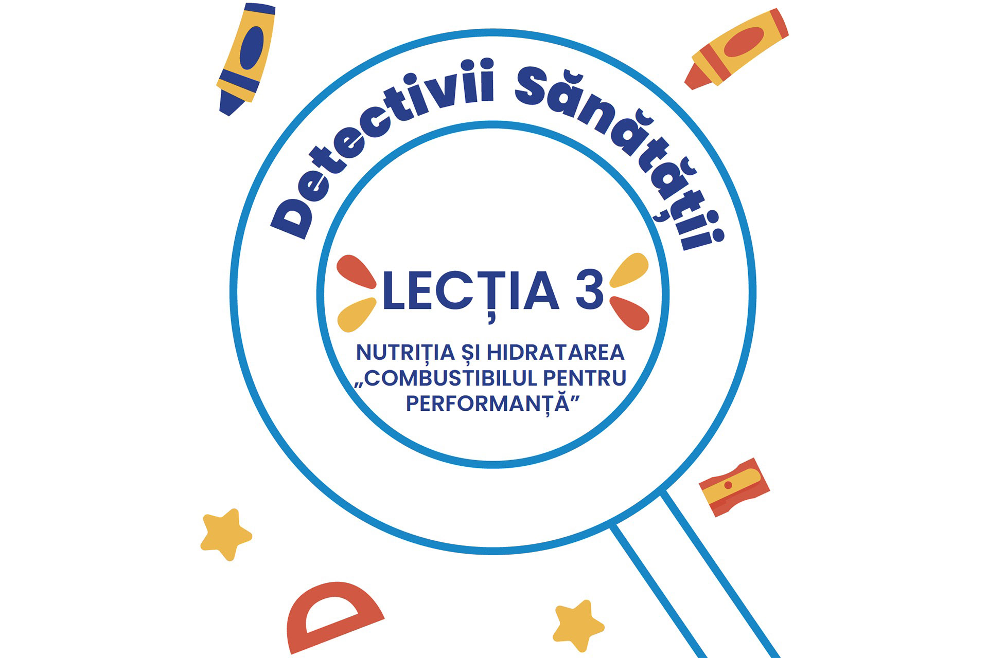 Detectivii sanatatii Lectia 3